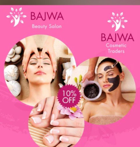 BAJWA BEAUTY SALON and  BAJWA COSMETIC TRADERS